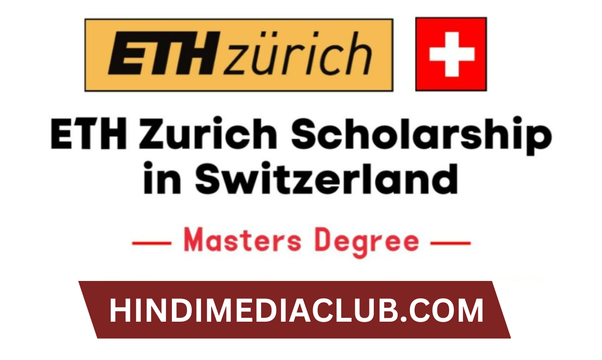 ETH Zurich Scholarship 2024